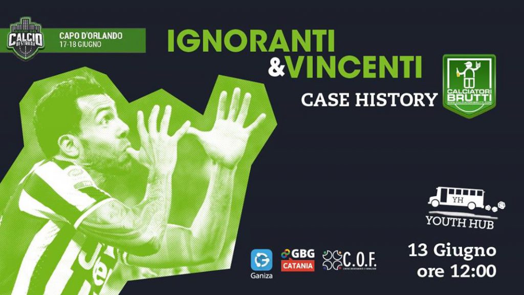 Ignoranti & Vincenti - Case History CALCIATORI BRUTTI