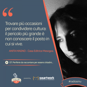 La citazione di Anita su Periferie e cultura