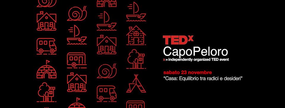 TEDxCapoPeloro tema casa