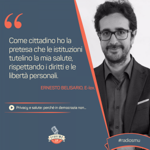 La citazione di Ernesto Belisario su privacy, salute in democrazia